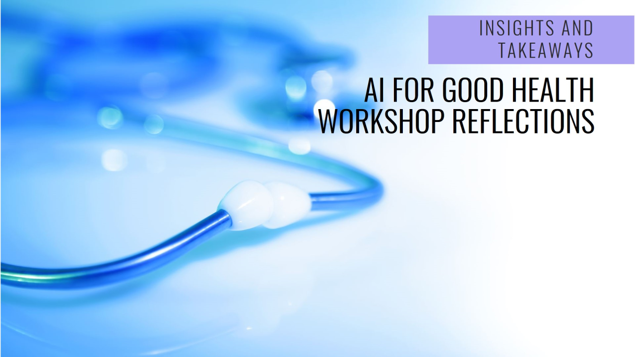 AI for Good in Health